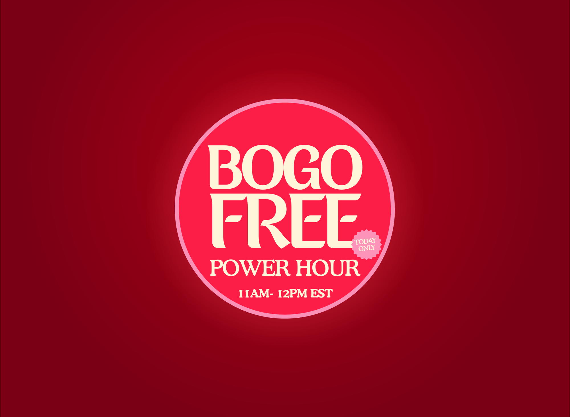 Power Hour: BOGO Free! - Sassy Jones