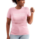 Bold message t-shirt Inspirational women's clothing Soft comfortable slogan tee High-quality women's t-shirt Empowerment apparel for women Statement-making women's shirt Positive message t-shirt Women's movement apparel Inspirational quote clothing